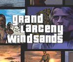 Grand Larceny Windsands